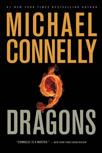 Book cover: Nine Dragons (Book 14 of A Harry Bosch Novel) by Michael Connelly (preview)