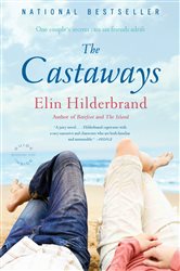 Book cover: The Castaways, by Elin Hilderbrand (preview)