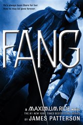 Book cover: Fang (Book 6 of Maximum Ride) by James Patterson (preview)