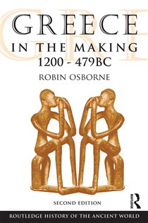 Book cover: Greece in the Making 1200-479 BC, by Robin Osborne (preview)