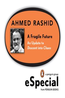 Book cover: A Fragile Future, by Ahmed Rashid (preview)