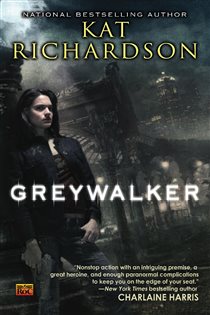 Book cover: Greywalker (Book 1 of Greywalker) by Kat Richardson (preview)