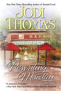 Book cover: Rewriting Monday, by Jodi Thomas (preview)