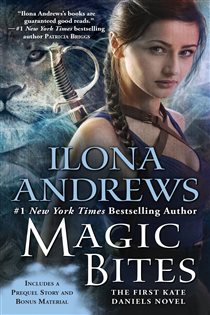 Book cover: Magic Bites (Book 1 of Kate Daniels) by Ilona Andrews (preview)