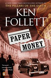 Book cover: Paper Money, by Ken Follett (preview)