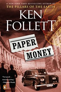 Book cover: Paper Money, by Ken Follett (preview)