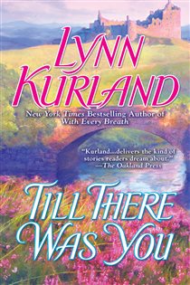 Book cover: Till There Was You (Book 12 of Macleod Family) by Lynn Kurland (preview)