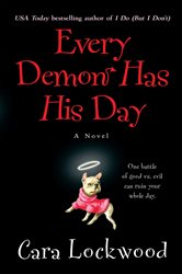 Book cover: Every Demon Has His Day, by Cara Lockwood (preview)