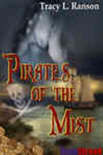 Book cover: Pirates of the Mist, by Tracy L. Ranson (preview)