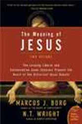 Book cover: The Meaning of Jesus, by Marcus J. Borg (preview)