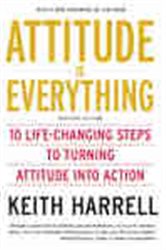 Book cover: Attitude is Everything Rev Ed, by Keith Harrell (preview)