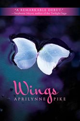 Book cover: Wings (Book 1 of Wings) by Aprilynne Pike (preview)