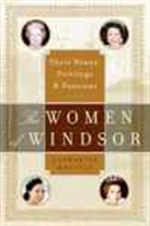 Book cover: The Women of Windsor, by Catherine Whitney (preview)