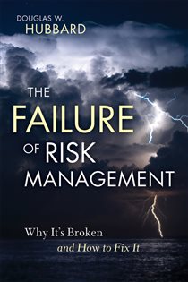 Book cover: The Failure of Risk Management, by Douglas W. Hubbard (preview)