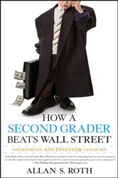 Book cover: How a Second Grader Beats Wall Street, by Allan S. Roth (preview)