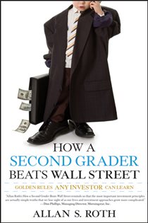 Book cover: How a Second Grader Beats Wall Street, by Allan S. Roth (preview)