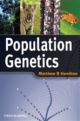 Book cover: Population Genetics, by Matthew B. Hamilton (preview)