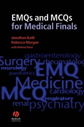 Book cover: EMQs and MCQs for Medical Finals, by Jonathan Bath (preview)
