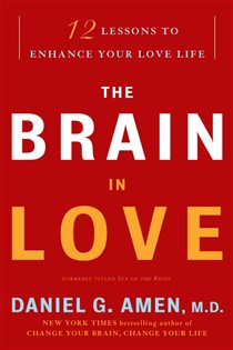Book cover: The Brain in Love, by Daniel G. Amen (preview)