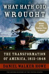 Book cover: What Hath God Wrought, by Daniel Walker Howe (preview)