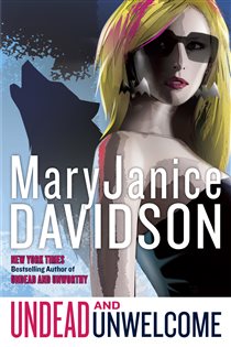Book cover: Undead and Unwelcome (Book 8 of Queen Betsy) by MaryJanice Davidson (preview)