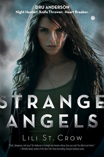 Book cover: Strange Angels (Book 1 of Strange Angels) by Lili St. Crow (preview)
