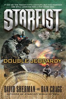 Book cover: Starfist: Double Jeopardy (Book 14 of Starfist) by David Sherman (preview)