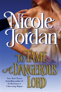 Book cover: To Tame a Dangerous Lord (Book 5 of The Courtship Wars) by Nicole Jordan (preview)