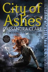 Book cover: City of Ashes, by Cassandra Clare (preview)