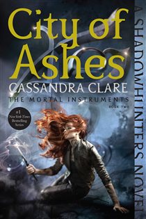 Book cover: City of Ashes, by Cassandra Clare (preview)