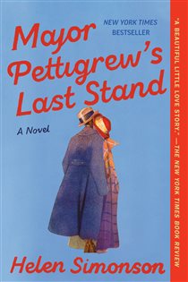 Book cover: Major Pettigrew's Last Stand, by Helen Simonson (preview)