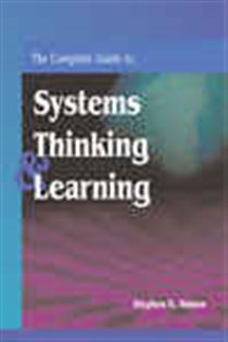 Book cover: The Complete Guide to Systems Thinking and Learning, by Stephen Haines (preview)