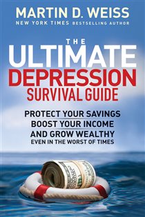Book cover: The Ultimate Depression Survival Guide, by Martin D. Weiss (preview)