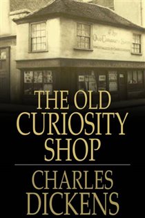 Book cover: The Old Curiosity Shop, by Charles Dickens (preview)