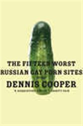 The Fifteen Worst Russian Gay Porn Web Sites