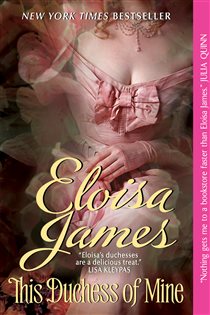 Book cover: This Duchess of Mine (Book 5 of Desperate Duchesses) by Eloisa James (preview)