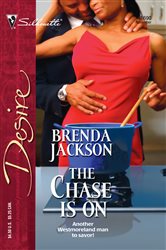 Book cover: The Chase Is On (Book 8 of The Westmorelands) by Brenda Jackson (preview)