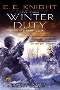 Book cover: Winter Duty (Book 8 of Vampire Earth) by E.E. Knight (preview)