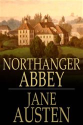 Book cover: Northanger Abbey, by Jane Austen (preview)