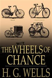 Book cover: The Wheels of Chance, by H. G. Wells (preview)