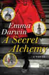 A Secret Alchemy: A Novel