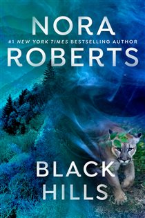 Book cover: Black Hills, by Nora Roberts (preview)