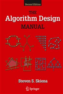 Book cover: The Algorithm Design Manual, by Steven S Skiena (preview)