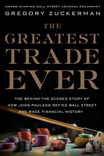 Book cover: The Greatest Trade Ever, by Gregory Zuckerman (preview)