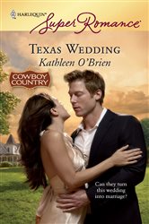 Book cover: Texas Wedding, by Kathleen O'Brien (preview)