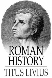 Book cover: Roman History, by Titus Livius (preview)