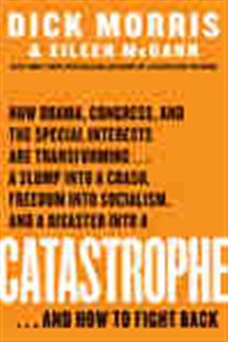 Book cover: Catastrophe, by Dick Morris (preview)