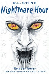 Book cover: Nightmare Hour, by R.L. Stine (preview)