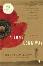 Book cover: A Long Long Way, by Sebastian Barry (preview)