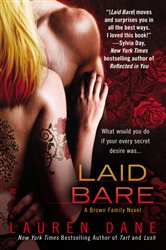 Book cover: Laid Bare (Book 1 of A Brown Family Novel) by Lauren Dane (preview)